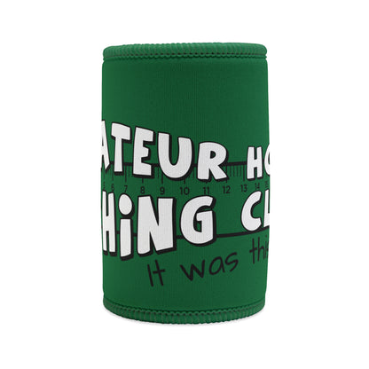 Amateur Hour Stubby Cooler